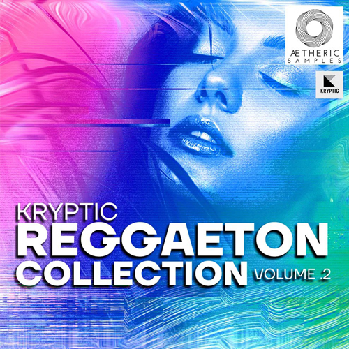 پکیج لوپ و سمپل Aetheric Samples Reggaeton Collection Vol 2