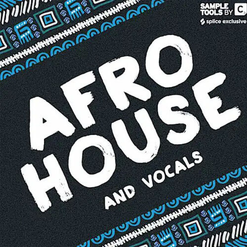 پکیج لوپ و سمپل Afro House & Vocals