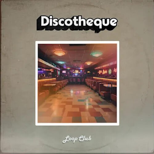 پکیج لوپ و سمپل دیسکو Discotheque Loop Club